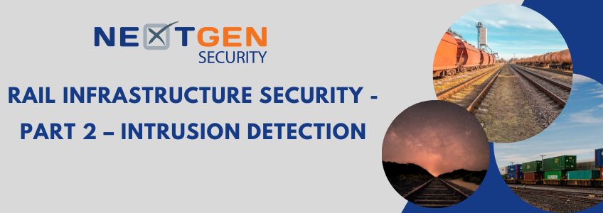 Rail Infrastructure Security – Part 2 – Intrusion Detection